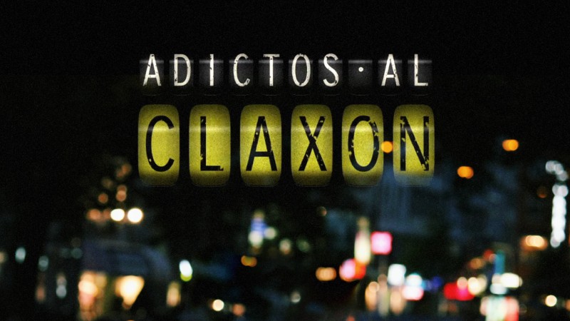 Adictos al claxon
