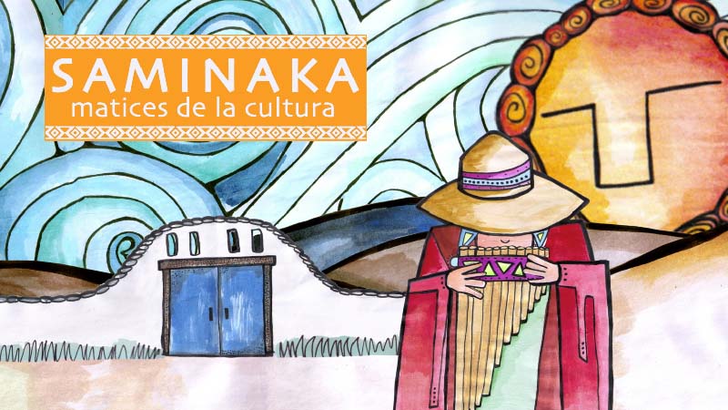 Saminaka – Matices de la cultura