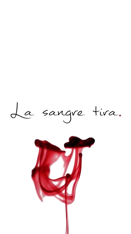 La sangre tira
